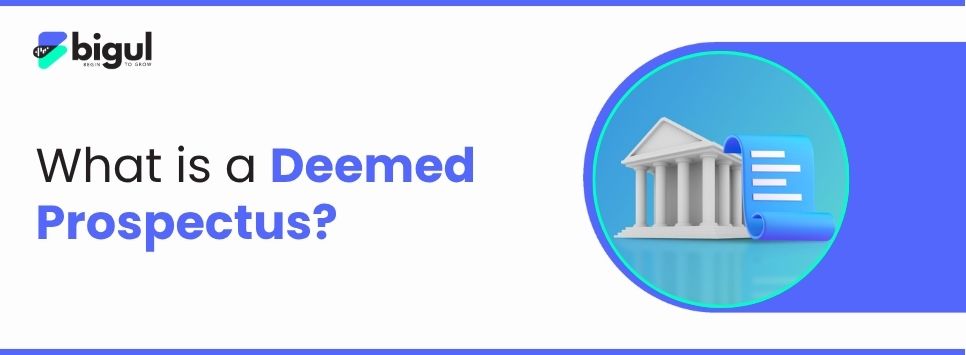 What is a Deemed Prospectus